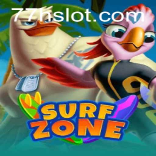 SurfZone: Riding the Waves of Adventure with 77h